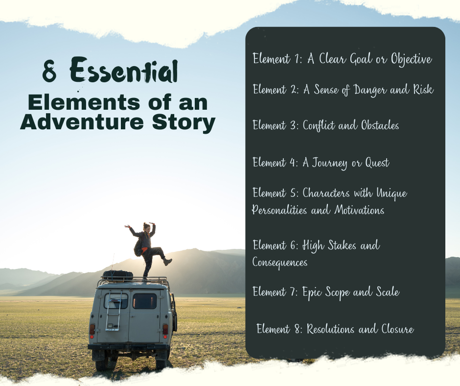 The 8 Essential Elements of an Adventure Story