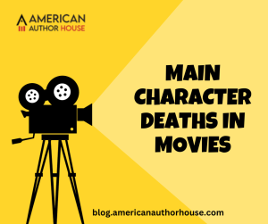 Main Character Deaths in Movies