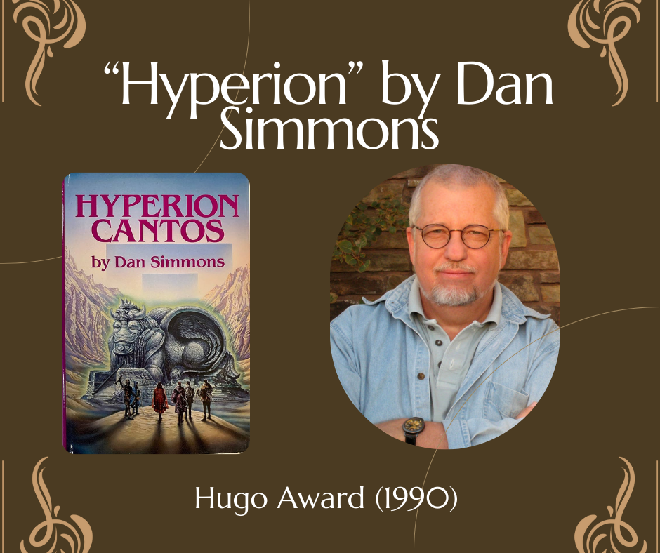 Hyperion” by Dan Simmons