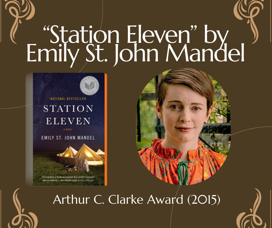 “Station Eleven” by Emily St. John Mandel