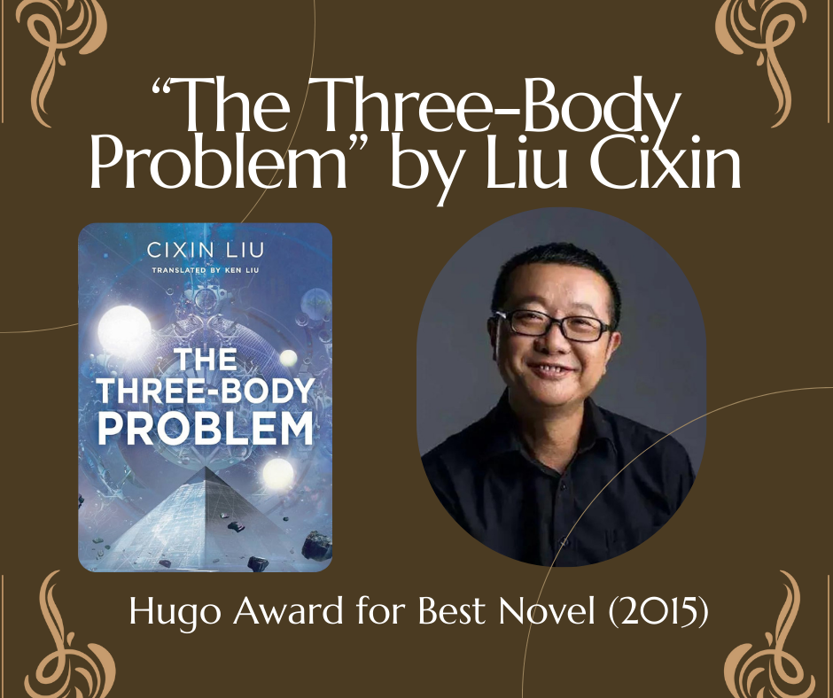 “The Three-Body Problem” by Liu Cixin