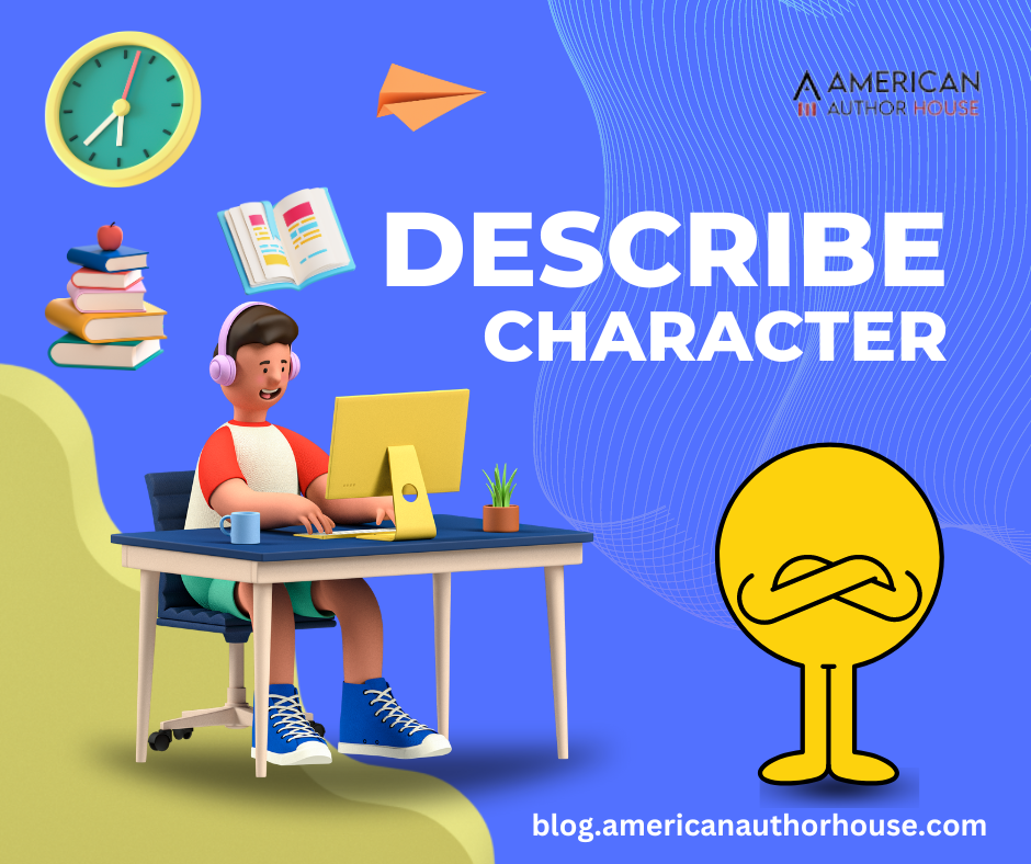 describe character